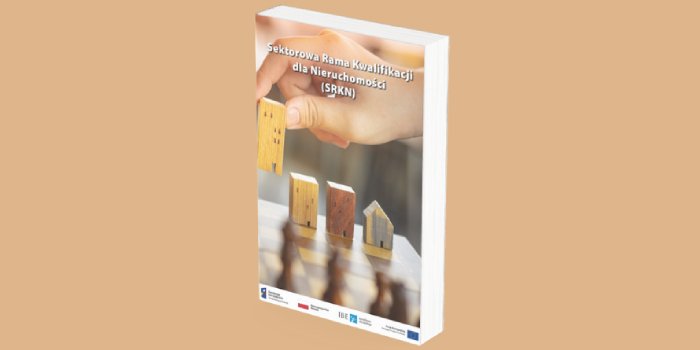 Sektorowa Rama Kwalifikacji dla Sektora Nieruchomości [PUBLIKACJA DO POBRANIA]