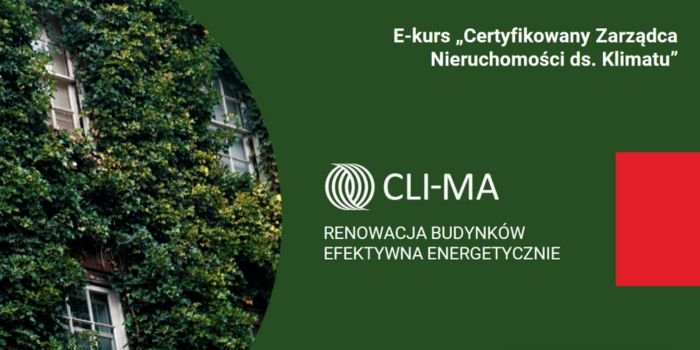 E-kurs „Certyfikowany Zarządca Nieruchomości ds. Klimatu”