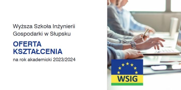 Wyższa Szkoła Inżynierii Gospodarki w Słupsku zaprasza na studia
